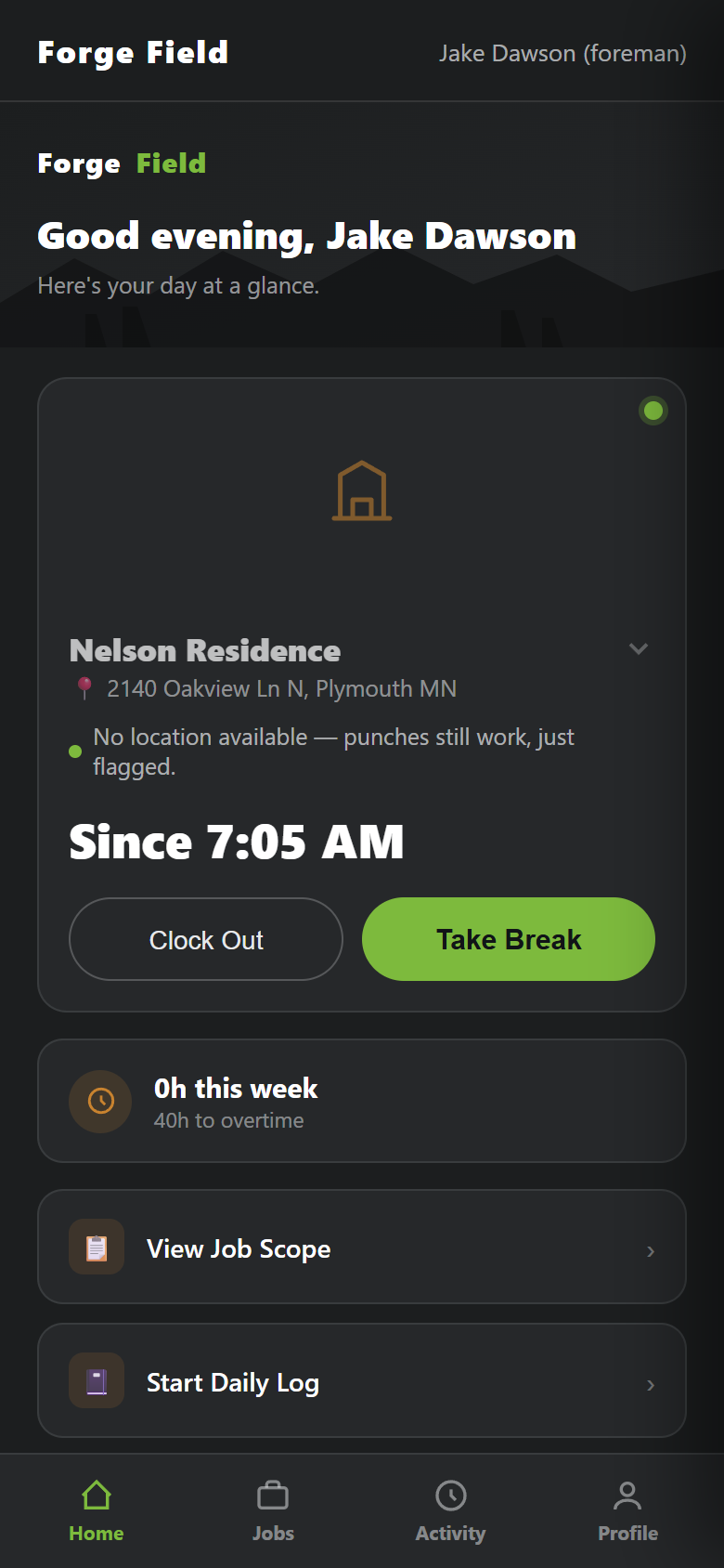Forge Field home screen with the clock-in button and today's job